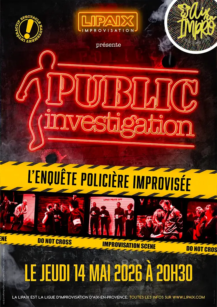Public Investigation - L'Enquête Policière Improvisée