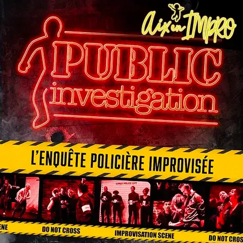 Public Investigation - L'Enquête Policière Improvisée